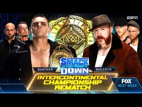 SmackDown 7/10/22 FULL MATCH - Sheamus vs Gunther Intercontinental Championship