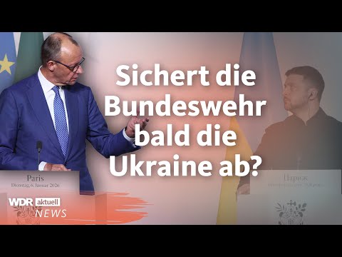 Krieg in der Ukraine: Merz will Waffenstillstand mit Bundeswehr absichern | WDR Aktuelle Stunde