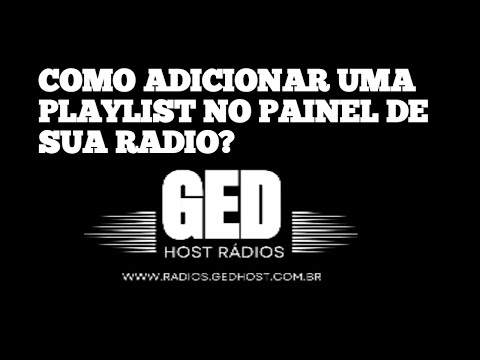 COMO CRIAR UMA NOVA PLAYLIST NO PAINEL DA SUA RADIO WEB