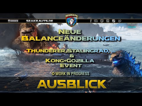 Änderungen Thunderer, Stalingrad,... & Neues Event - World of Warships [Deutsch]