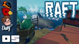 Let's Play Raft [Multiplayer] - PC Gameplay Part 5 - Shark Bait