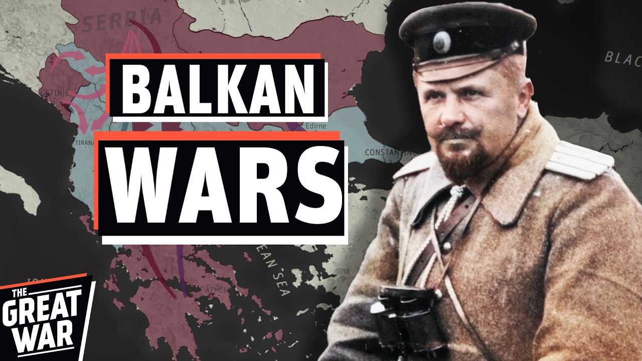 The Balkan Wars 1912-1913 (Documentary)