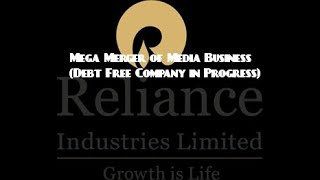 Reliance Media Business Merger