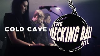 COLD CAVE LIVE @ Wrecking Ball ATL