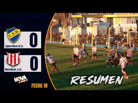 RESUMEN | SPORTIVO BOMBAL C. vs BOMBAL JUNIORS C. | FECHA 18