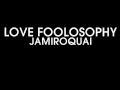 Jamiroquai - Love Foolosophy (Karaoke ...