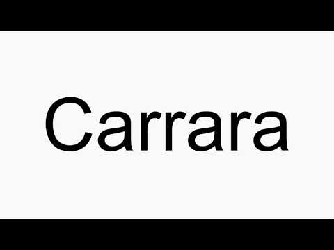 How to pronounce Carrara