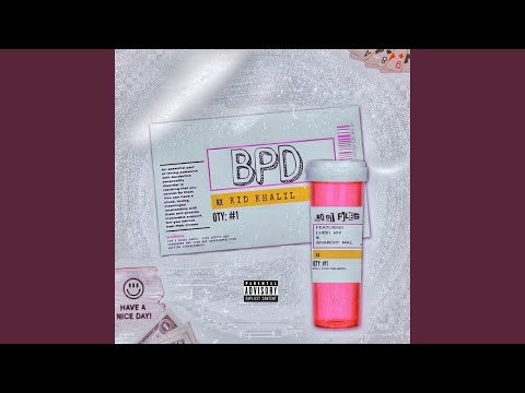 BPD (feat. Lucid Khi & Anarchy Mal)