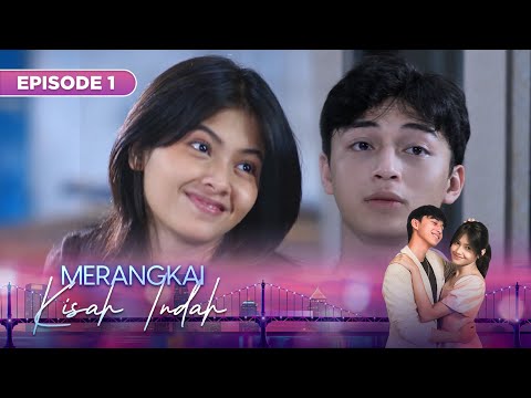 Merangkai Kisah Indah - Episode 1