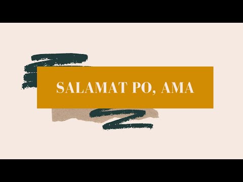 SALAMAT PO, AMA by Jojo Alejar