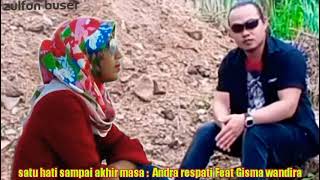 Download lagu ANDRA RESPATI Feat GISMA WANDIRA SATU HATI SAMPAI AKHIR MASA LIRIK mp3 Download lagu ANDRA RESPATI Feat GISMA WANDIRA SATU HATI SAMPAI AKHIR MASA LIRIK mp3