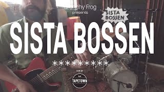 Live from Tapetown: 'Sista Bossen' - '**********'