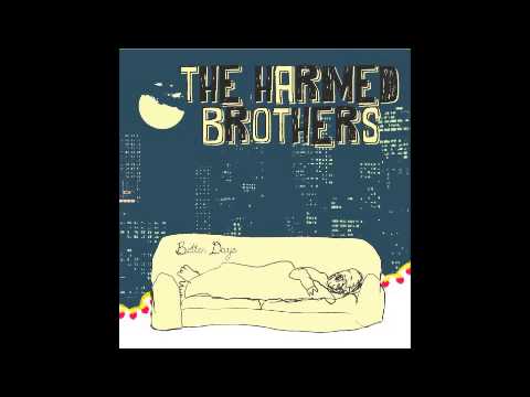 The Harmed Brothers- Love Song For The Assumed