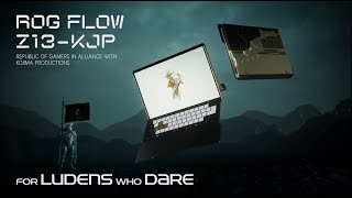 ROG Global ROG – Flow Z13-KJP (2026 Collaboration Ad)