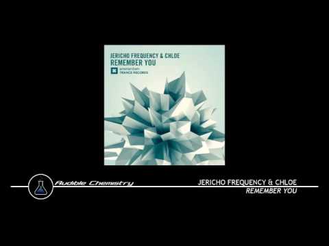Jericho Frequency & Chloe - Remember You (Original Mix)