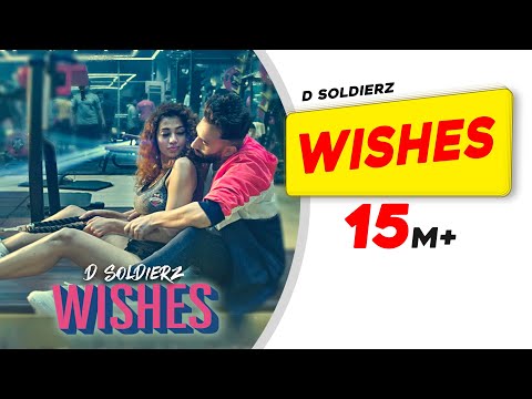 WISHES | D SOLDIERZ | Ananya Sengupta | Vikas K Chandel | Latest Punjabi Song 2019