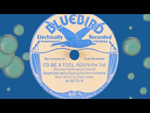 Shep Fields Rippling Rhythm - I'D BE A FOOL AGAIN