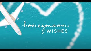How the Honeymoon Wishes Registry Works