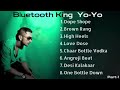 Honey Singh Songs Rap Songs Album Songs Old Songs Audio Jukebox Part 1 YoYo Honey Singh