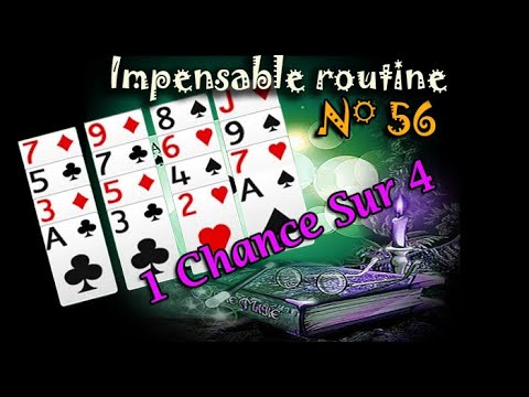 Voir la vidéo Impensable Routine N° 56 - Une chance Sur Quatre