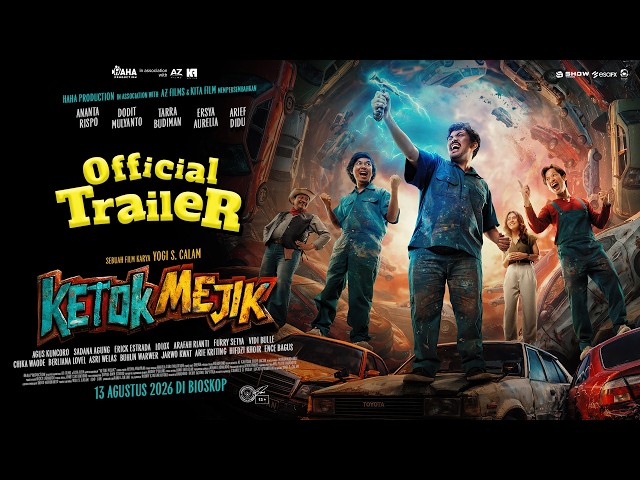 Ketok Mejik - Official Trailer