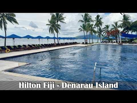 Hotel Report: Hilton Fiji Beach Resort & Spa | Full Walkthrough + Honest First Look