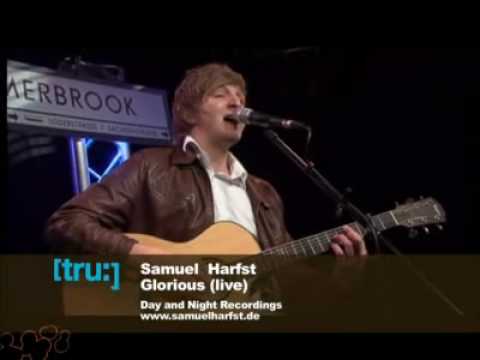 Glorious - Samuel Harfst