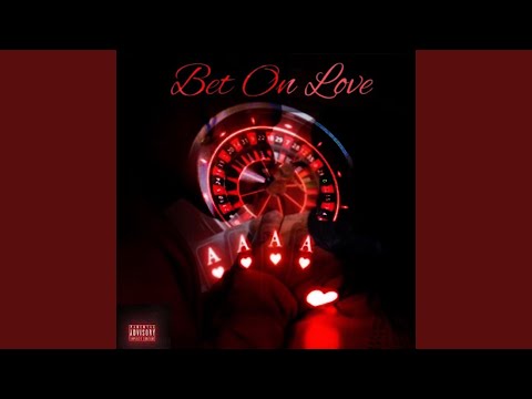 Bet On Love