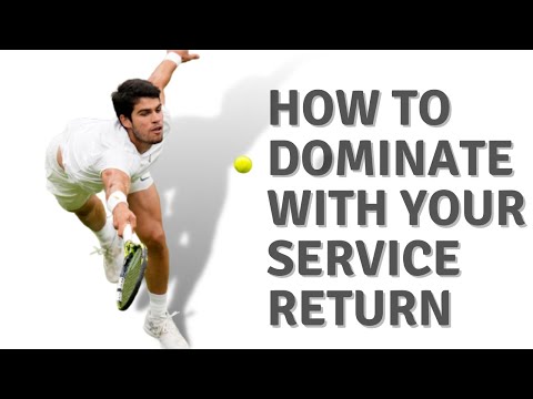 The Essentials for a Great Return of serve