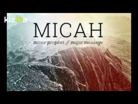 The Book Of Micah: Minor Prophet/Major Message