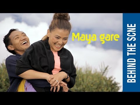 Behind the scene - Maya Gara - माया गरे