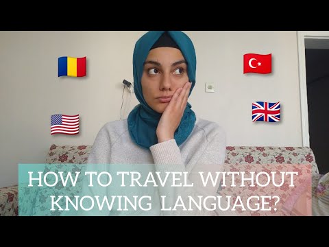 How To Travel Countries Without Knowing Their Language?