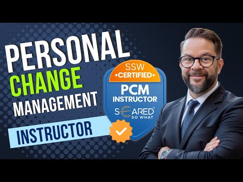 Scared So What Certified Personal Change Management Instructor Program