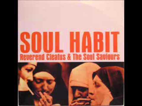 Reverend Cleatus and the Soul Saviours - The Slip