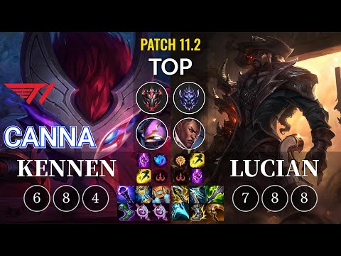 T1 Canna Kennen vs Lucian Top - KR Patch 11.2