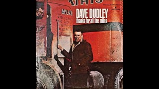 Dave Dudley &quot;Thanks for All the Miles&quot; complete Lp vinyl