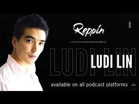 Fighting for Your Voice: Ludi Lin’s Path from Bullying to Global Stardom | Reppin Podcast