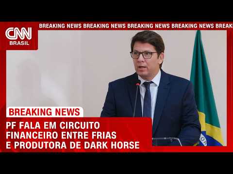 Dark Horse: PF fala em circuito financeiro fechado entre Frias e produtora | BASTIDORES CNN