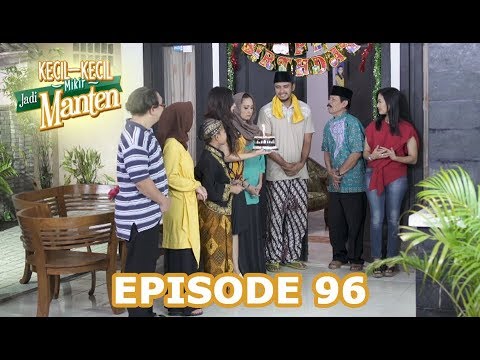 Kejutan Untuk Babeh - Kecil Kecil Mikir Jadi Manten Episode 96