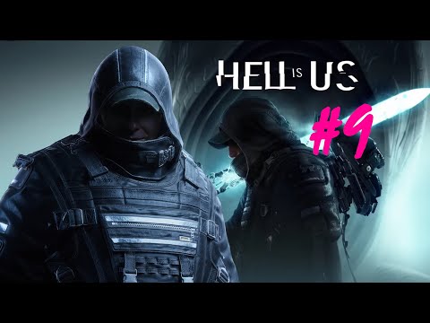 ⚔️😈Hell is Us 😈⚔️- Part 9