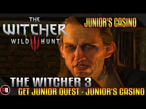 The Witcher 3 Wild Hunt - Get Junior Quest - Junior's Casino