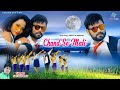Chand Se Mati New Khortha Video 2023 Satish Das New Khortha Video Bunty Singh