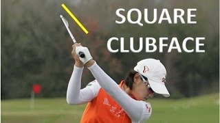 Golf: How To Square Your Clubface