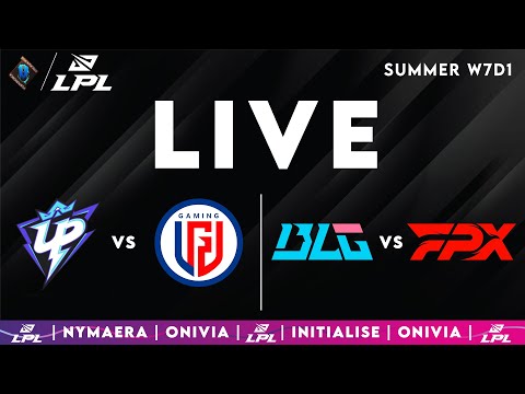 UP vs LGD | BLG vs FPX LPL 2025 Live Summer | LPL English W7D1 with Nymaera & Initialise