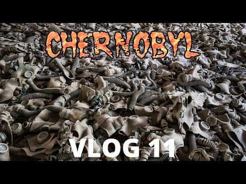 CHERNOBYL VLOG 11 ita