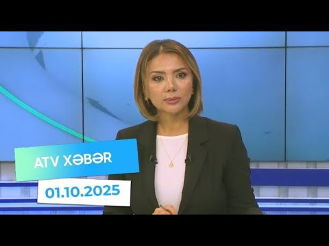 Atv xəbər 20:30 - 01.10.2025