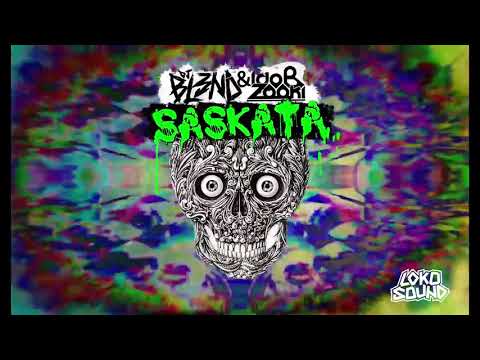 SASKATA (Original Mix) - DJ BL3ND, Ido B & Zooki [LokoSound Records]
