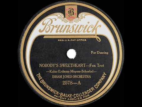 1924 Isham Jones - Nobody’s Sweetheart