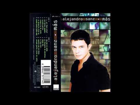 ALEJANDRO SANZ - AQUELLO QUE ME DISTE
