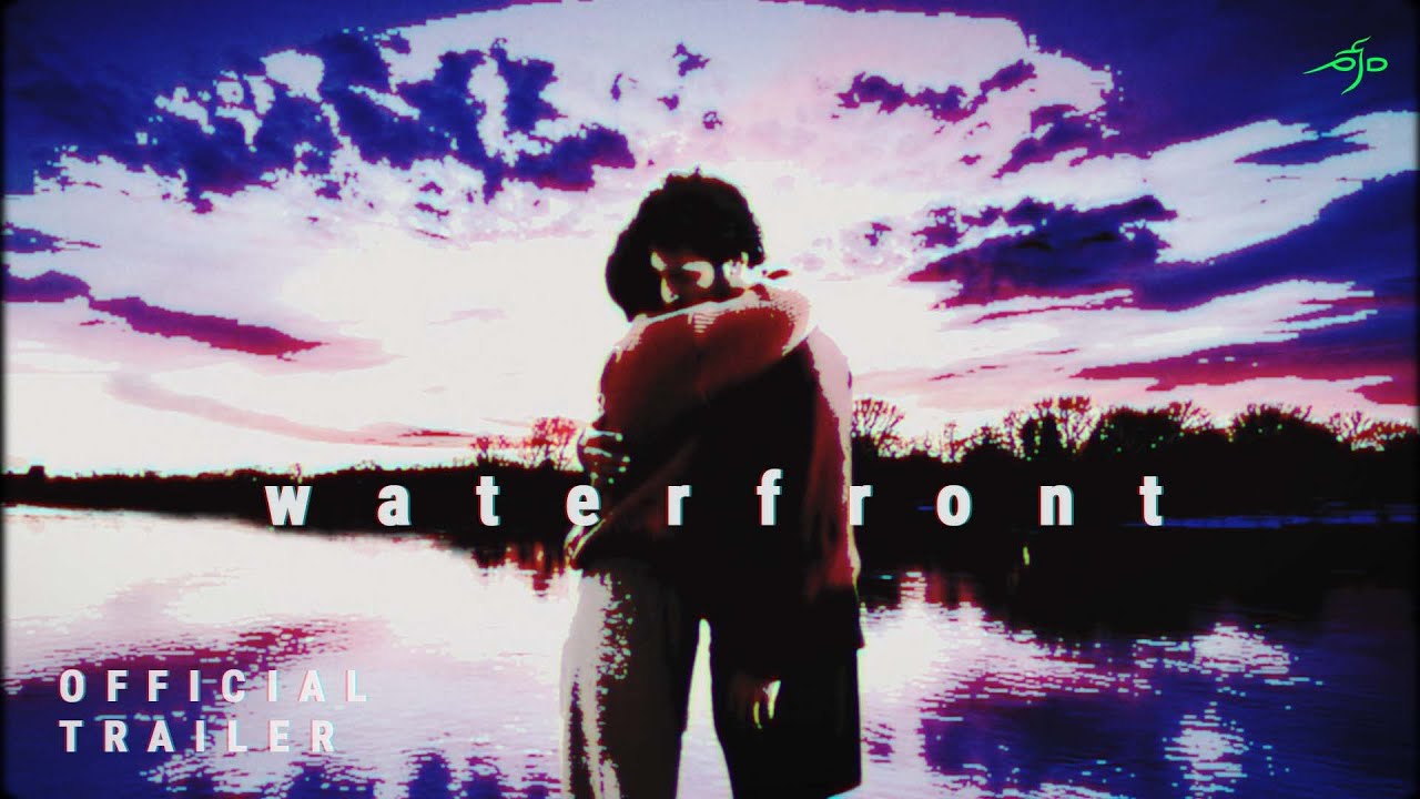 waterfront - Official Trailer